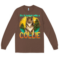 Chestnut life is better with a collie Long Sleeve Tee - texasbilliewilder