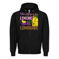 Black when life gives you lemons make lemonade Zipper Hoodie - texasbilliewilder