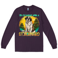 Life Is Better With A St.bernard Long Sleeve Tee | Teevron