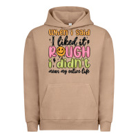 Pigment Burro when i said i liked it rough i didn't mean my enti Urban Hoodie - MaliasSmallBusiness