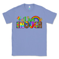 Colony Blue i am enough Classic Tee - texasbilliewilder