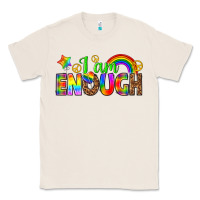 Natural i am enough Classic Tee - texasbilliewilder