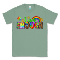 Sage i am enough Classic Tee - texasbilliewilder