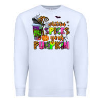 White whatever spices your pumpkin Premium Sweatshirt - AdoDesignShop
