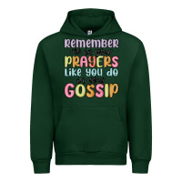Forest Green remember me in your prayers like you do in your go Urban Hoodie - MaliasSmallBusiness