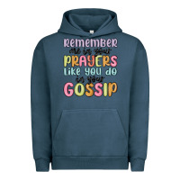 Pigment Midnight Navy remember me in your prayers like you do in your go Urban Hoodie - MaliasSmallBusiness