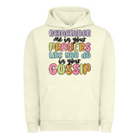 Pigment Pistachio remember me in your prayers like you do in your go Urban Hoodie - MaliasSmallBusiness