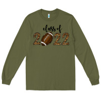 Army Green Class Of 2022 American Football Long Sleeve Tee - RanaPortraitStore