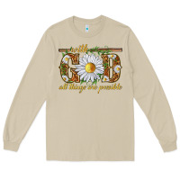 Mushroom With God all things are possible with daisy Long Sleeve Tee - texasbilliewilder