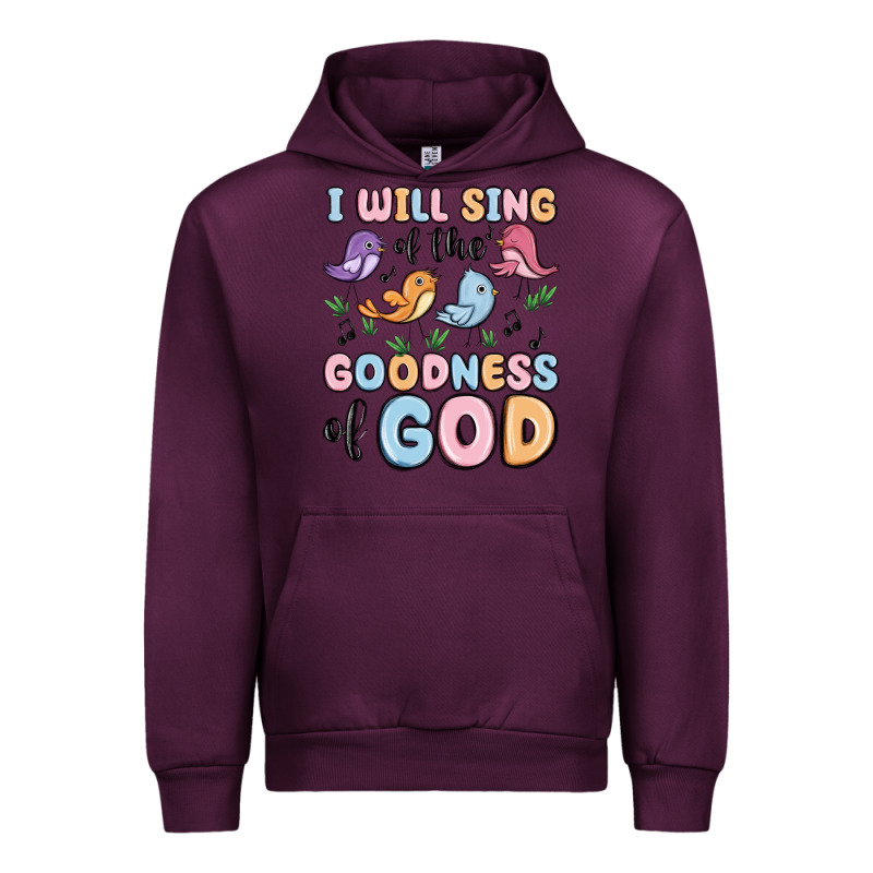 I Will Sing Of The Goodness Of God Urban Hoodie by MaliasSmallBusiness | Teevron