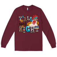 Burgundy Y'all ain't right crazy Long Sleeve Tee - texasbilliewilder