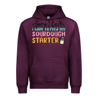 Mauve Wine sorry i can t i have to feed my sourdough starter Urban Hoodie - MaliasSmallBusiness