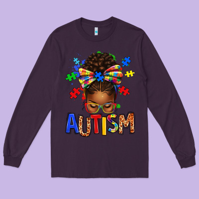 Autism Awareness Afro Messy Bu Long Sleeve Tee Designed By Texasbilliewilder