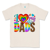 Natural i love my dads Classic Tee - texasbilliewilder