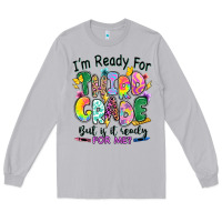 Moon Dust I'm ready for third grade but is it ready for me Long Sleeve Tee - RanaPortraitStore