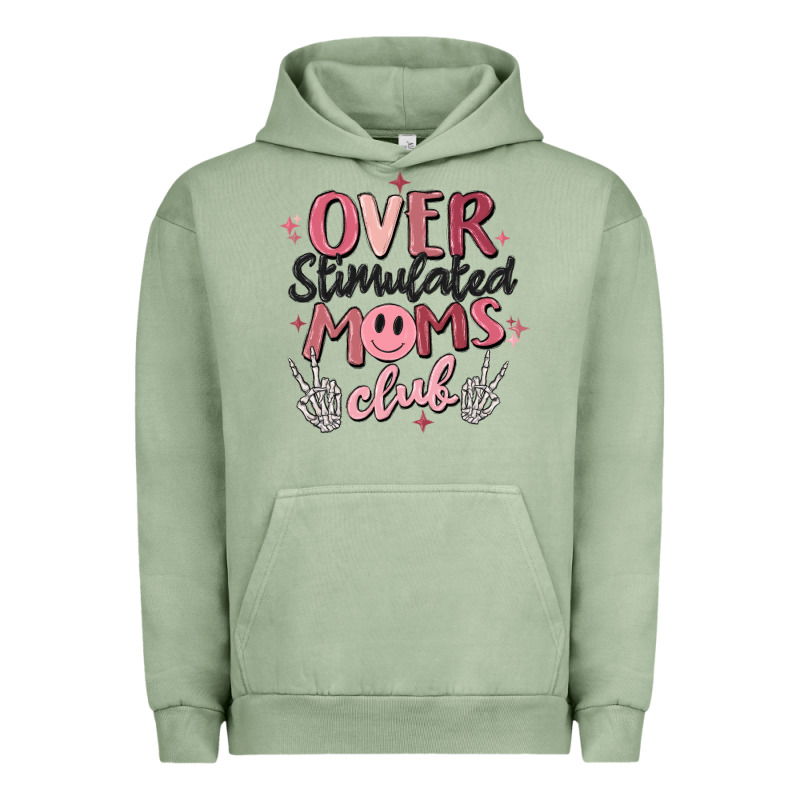 Over Stimulated Moms Club Urban Hoodie by MaliasSmallBusiness | Teevron