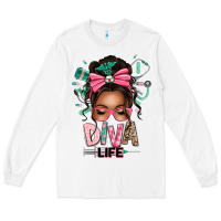 White afro messy bun diva life Long Sleeve Tee - texasbilliewilder