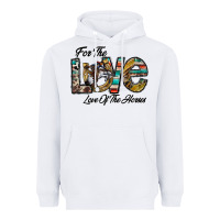 White for the love love of the horses Heavyweight Hoodie - CowhideDigitalArt
