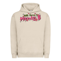 Pigment French Oak having a menty b, cute and trendy Urban Hoodie - MaliasSmallBusiness