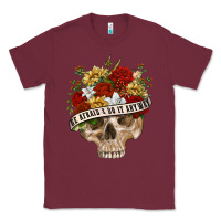 Burgundy Be Afraid&Do It Anyway Classic Tee - RanaPortraitStore