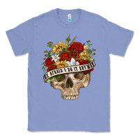 Colony Blue Be Afraid&Do It Anyway Classic Tee - RanaPortraitStore