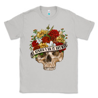 Moon Dust Be Afraid&Do It Anyway Classic Tee - RanaPortraitStore