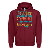 Burgundy a truly great teacher Zipper Hoodie - texasbilliewilder