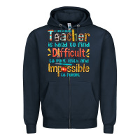 Navy a truly great teacher Zipper Hoodie - texasbilliewilder