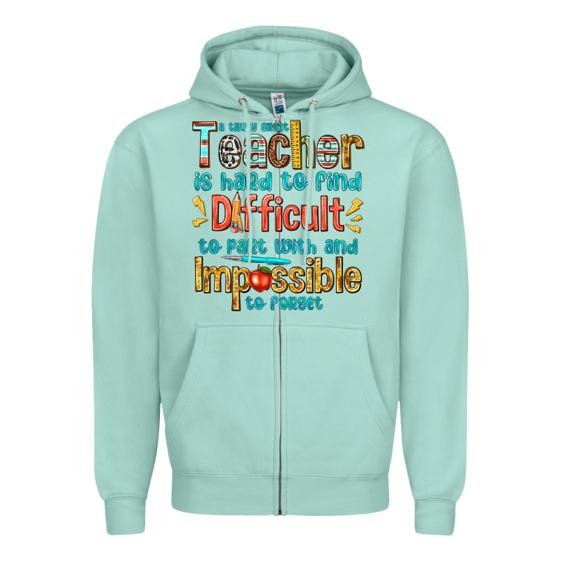 A Truly Great Teacher Zipper Hoodie by texasbilliewilder | Teevron