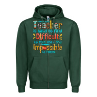 Sports Green a truly great teacher Zipper Hoodie - texasbilliewilder
