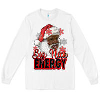 White big nick energy afro santa Long Sleeve Tee - RanaPortraitStore