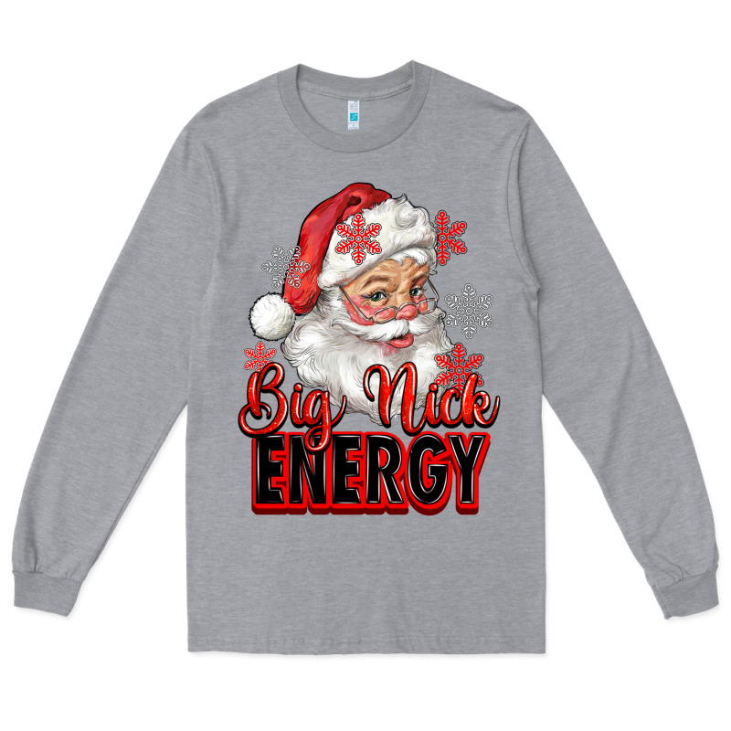 Big Nick Energy Santa Claus Long Sleeve Tee by RanaPortraitStore | Teevron