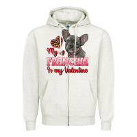 Oatmeal Heather my frenchie is my valentine Zipper Hoodie - RanaPortraitStore