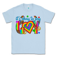 Dusty Blue its okay to say gay Classic Tee - texasbilliewilder