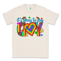Natural its okay to say gay Classic Tee - texasbilliewilder