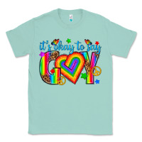 Seafoam its okay to say gay Classic Tee - texasbilliewilder
