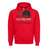 Red my dachshund is my valentine Zipper Hoodie - RanaPortraitStore