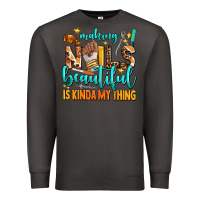 Smoke making nails beautiful is kinda my thing Premium Sweatshirt - AdoDesignShop