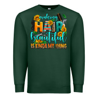 Sports Green making hair beautiful is kinda my thing Premium Sweatshirt - AdoDesignShop