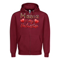 Burgundy mama is my valentine Zipper Hoodie - RanaPortraitStore