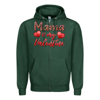 Mama Is My Valentine Zipper Hoodie | Teevron