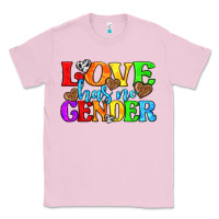 Bubblegum Pink love has no gender pride lgbtq Classic Tee - texasbilliewilder
