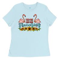 Baby Blue be flamezing flamingo Ladies Tee - BarkalooDesign