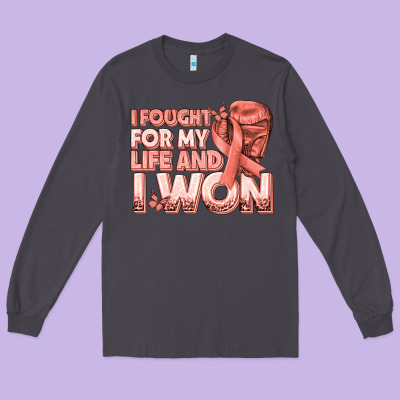 I Fought For My Life And I Won Uterine Cancer Peac Long Sleeve Tee Designed By Texasbilliewilder