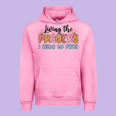 Living The Prayers I Used To Pray Urban Hoodie Designed By Maliassmallbusiness