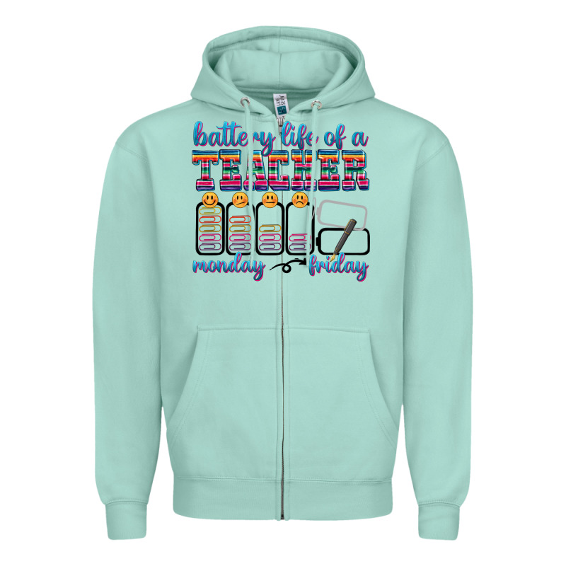 Battery Life Of A Teacher Zipper Hoodie by texasbilliewilder | Teevron