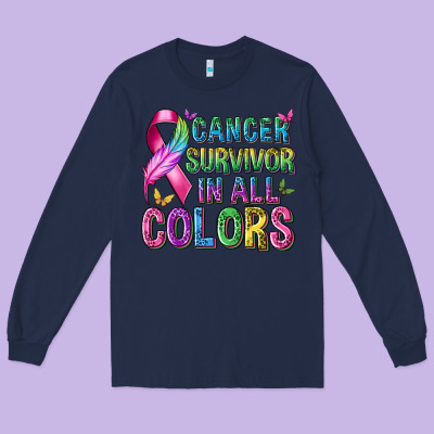 Cancer Survivor In All Colors Long Sleeve Tee Designed By Texasbilliewilder