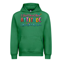 Emerald i don't need your attitude i brought my own Urban Hoodie - MaliasSmallBusiness