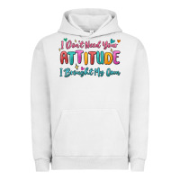 Pigment Lunar Rock i don't need your attitude i brought my own Urban Hoodie - MaliasSmallBusiness