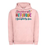 Pigment Salmon i don't need your attitude i brought my own Urban Hoodie - MaliasSmallBusiness